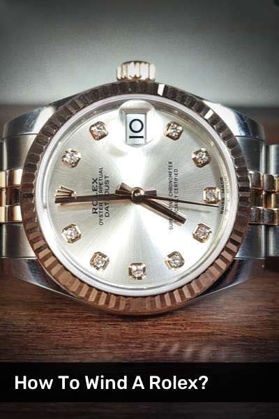 can you wind a rolex|how often to wind rolex.